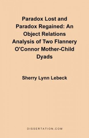 Buch Paradox Lost and Paradox Regained Sherry L Lebeck