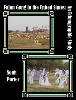 Carte Falun Gong in the United States Noah Porter