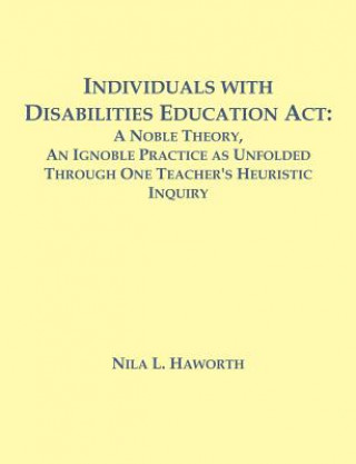 Kniha Individuals with Disabilities Education Act Nila L Haworth