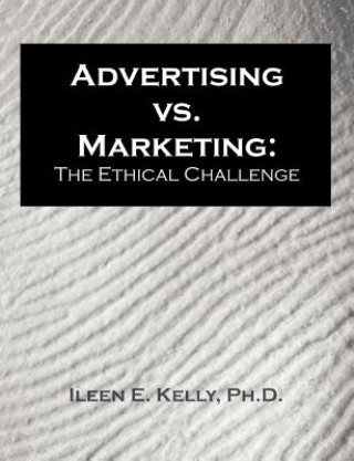 Βιβλίο Advertising vs. Marketing Ileen E Kelly