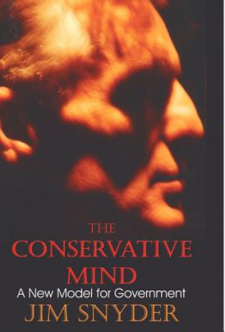 Könyv Conservative Mind Jr James E Snyder