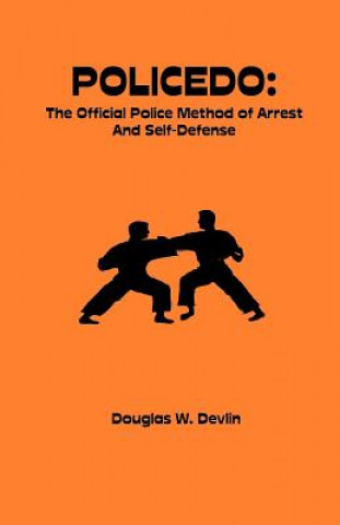 Kniha Policedo Douglas W Devlin