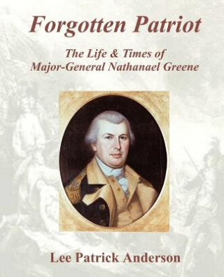 Buch Forgotten Patriot Lee P Anderson