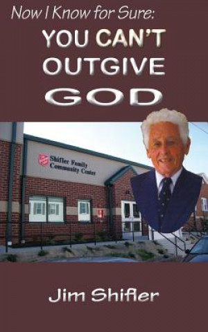 Carte You Can't Out Give God Jim Shifler