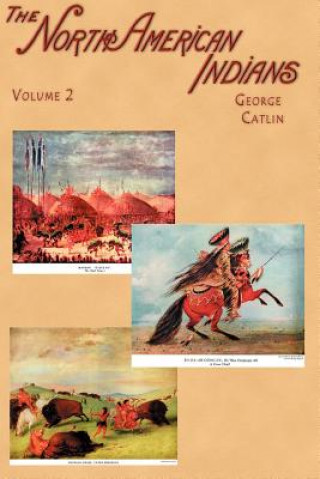 Книга North American Indians George Catlin