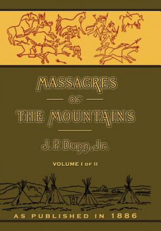 Carte Massacres of the Mountains J.P. Dunn