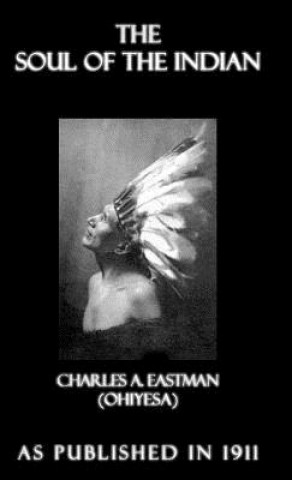 Carte Soul of the Indian Charles A. Eastman