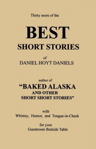 Knjiga Thirty More of the Best Short Stories Daniel Hoyt Daniels