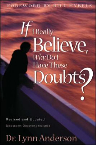 Carte If I Really Believe, Why Do I Have These Doubts? Lynn Anderson