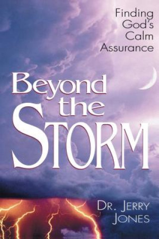 Kniha Beyond the Storm Jerry Jones