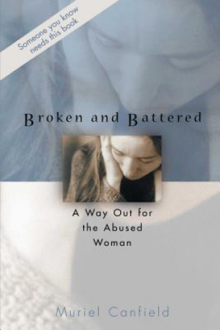 Книга Broken and Battered Muriel Canfield