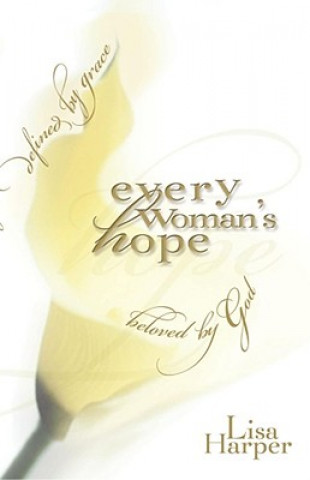 Buch Every Woman's Hope Lisa Harper