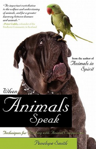 Kniha When Animals Speak Penelope Smith