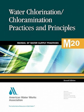 Książka M20 Water Chlorination/Chloramination Practices and Principles American Water Works Association (AWWA)