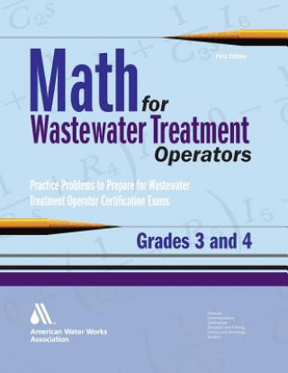 Kniha Math for Wastewater Treatment Operators, Grades 3 & 4 John Giorgi