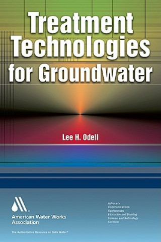 Book Treatment Technologies for Groundwater Lee H. Odell