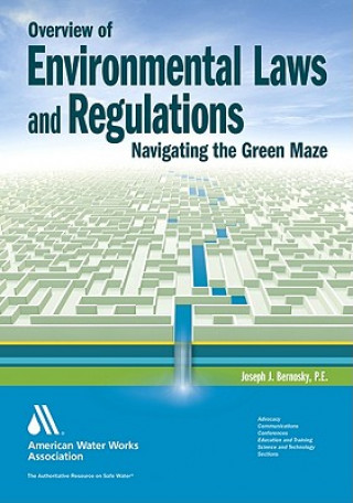 Knjiga Overview of Environmental Laws and Regulations Joseph J Bernosky