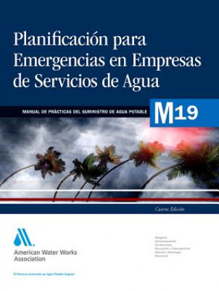 Knjiga Planificacion Para Emergencias En Empresas De Servicios De Agua AWWA Staff