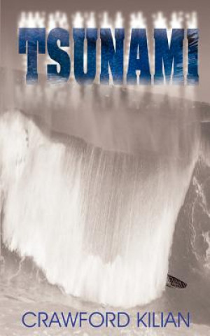 Könyv Tsunami Crawford Kilian