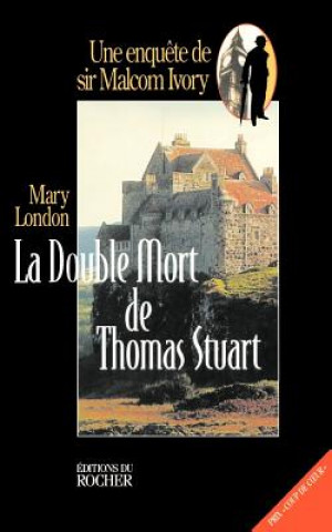 Kniha La Double Mort de Thomas Stuart Mary London