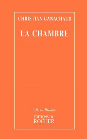 Книга La Chambre Christian Ganachaud