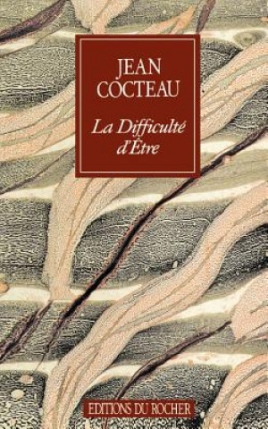 Kniha La Difficulte Detre Jean Cocteau