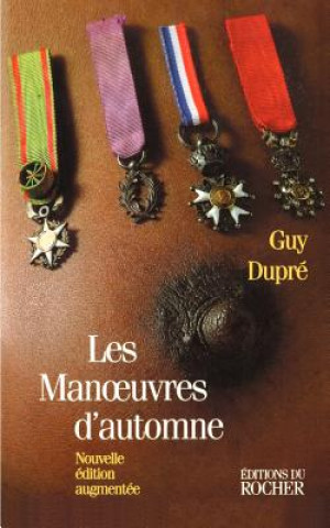 Kniha Les Manoeuvres D'Automne Guy Durpe