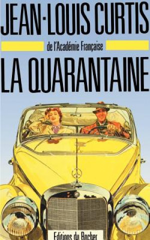 Buch Quarantaine Jean Louis Curtis