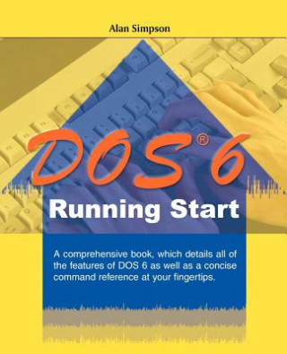 Książka DOS 6 Running Start Alan Simpson