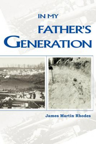 Kniha In My Father's Generation James Martin Rhodes