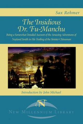 Kniha Insidious Dr. Fu-Manchu Professor Sax Rohmer