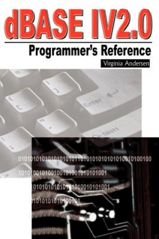 Könyv dBASE IV 2.0 Programmer's Reference Andersen