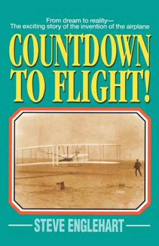 Könyv Countdown to Flight! Steve Englehart
