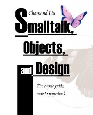 Carte SmallTalk, Objects, and Design Chamond Liu