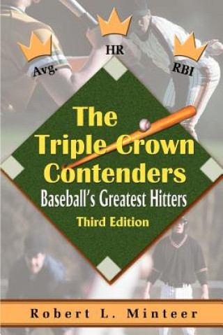 Kniha Triple Crown Contenders Robert L Minteer
