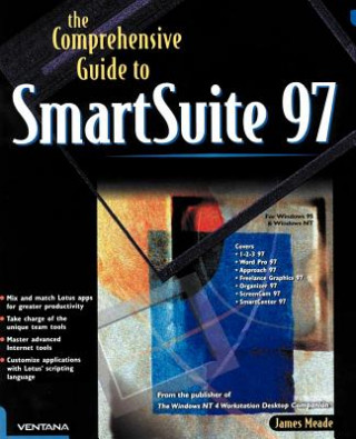 Kniha Comprehensive Guide to SmartSuite 97 Meade