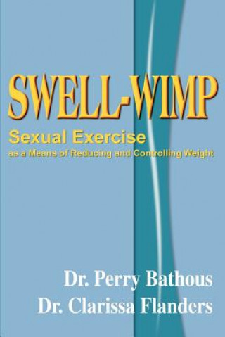 Книга Swell-Wimp Dr Clarissa Flanders