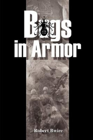 Kniha Bugs in Armor Robert Bwire