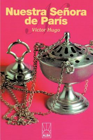 Kniha Nuestra Senora de Paris Victor Hugo