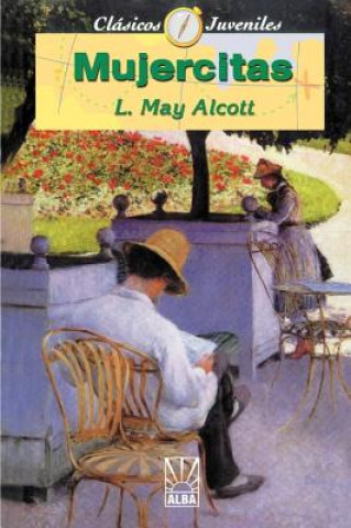 Carte Mujercitas Louisa May Alcott