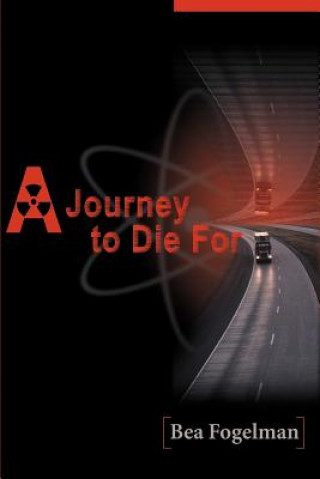 Książka Journey to Die for Bea Fogelman