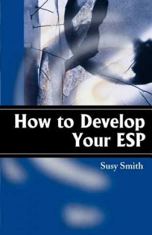 Book How to Develop Your ESP Susy Smith