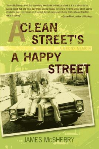 Könyv Clean Street's A Happy Street James McSherry