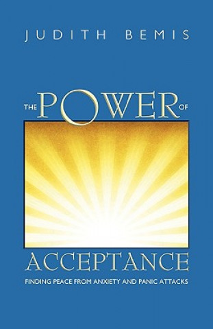 Kniha Power of Acceptance Judith Bemis