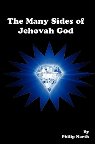 Книга Many Sides of Jehovah God Philip North