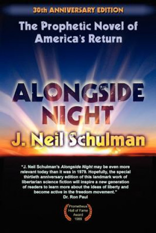 Könyv J. Neil Schulman's alongside Night J.Neil Schulman