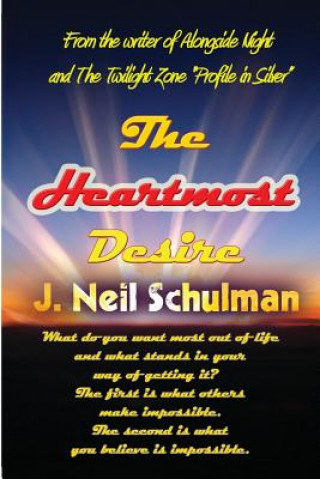 Könyv Heartmost Desire J Neil Schulman