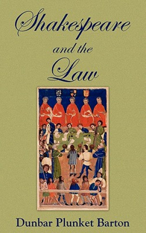 Książka Shakespeare and the Law Barton