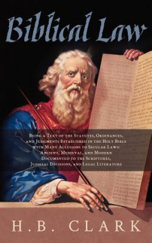 Kniha Biblical Law H B Clark