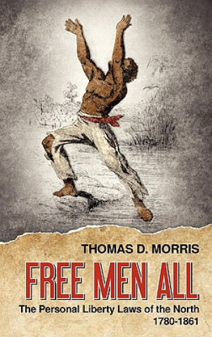 Książka Free Men All Thomas D Morris